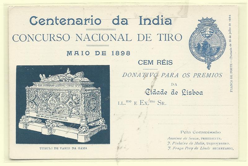 0484.jpg -     Lote:    484            Portugal       Descrição:         1898 &mdash; Emblema da Comissão Central do Centenário da Índia. Legenda Centenário da Índia / CONCURSO NACIONAL DE TIRO. OM CI4F &mdash; Azul. Túmulo de Vasco da Gama. Novo, muito bem conservado.         IN       Valor Base:     &euro; 70,00     Valor Venda:     &euro;      