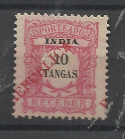 1479.jpg -     Lote:    1479            Índia       Descrição:         1914 &mdash; Porteado. Emissão regular, com sobrecarga REPUBLICA tipografada localmente. CE POR32, 10 Tangas. Selo com a sobrecarga deslocada, a vermelho em vez de verde. B e MR. Não catalogada nesta cor de sobrecarga.         *       Valor Base:     &euro; 30,00     Valor Venda:     &euro;      