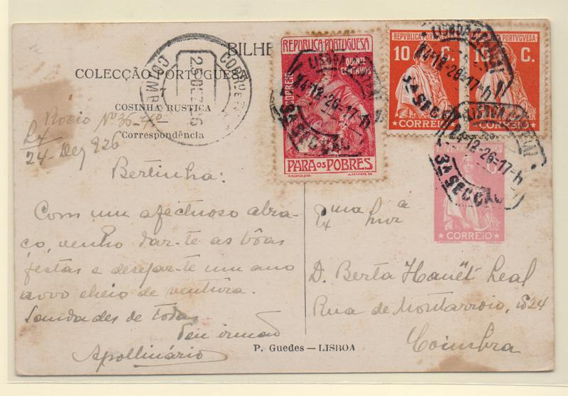 0392.jpg -     Lote:    392            Portugal       Descrição:         1921 &mdash; Colecção Portuguesa. Selo tipo Ceres. Bilhetes Postais Particulares. OM5, 6 ctvs rosa escuro, n.º7 &mdash; COZINHA RÚSTICA. Circulado de Lisboa (24.12.26) para Coimbra com 2 selos adicionais tipo Ceres de 10C CE401 + selo de imposto postal "Para os Pobres" de 15C CE IP11.         IC       Valor Base:     &euro; 25,00     Valor Venda:     &euro; 60,00       