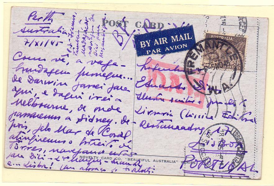 0441.jpg -     Lote:    441            Correio Aéreo       Descrição:         O. A. T. (On Air Transmition). Postal ilustrado circulado da Austrália  * Fremantle (07.11.45) para Lisboa (18.11.45). Marca "O.A.T." batida a vermelho.        Aéreo       Valor Base:     &euro; 20,00     Valor Venda:     Retirado     