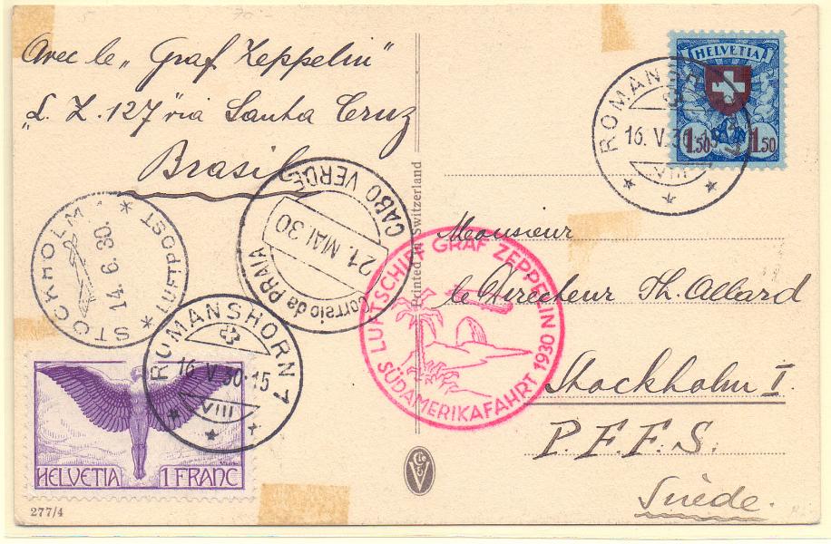 0016.jpg -     Lote:    16      Correio Aéreo      Lotes Especiais       Descrição:         1931 &mdash; Graf Zeppelin * Cabo Verde. Sobrescrito circulado da Suiça (16.05.30) para a Suécia (14.06.30), com selos de 1f e 1,50f, com "drop" em Cabo Verde / Cidade da Praia (31.05.30).        Aéreo       Valor Base:     &euro; 250,00     Valor Venda:     &euro; 250,00     