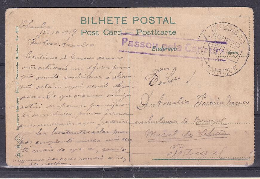 0508.jpg -     Lote:    508      Correio Militar             Descrição:         1914/19 &mdash; 1.ª Guerra Mundial. Expedição Militar a Moçambique. Postal ilustrado circulado de Chomba (15.10.17) para Maçal do Chão, isento de franquia e censurado.        PI       Valor Base:     &euro; 10,00     Valor Venda:     Retirado     