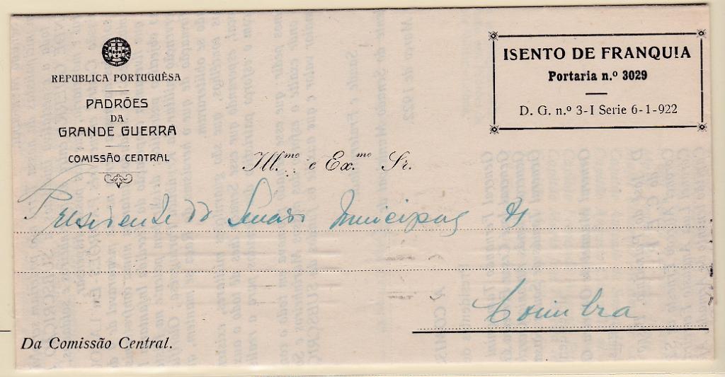 0522.jpg -     Lote:    522      Isentos de Franquia             Descrição:         Isentos de franquia. PADRÕES DA GRANDE GUERRA. Circular remetida de Lisboa (04.04.22) para Coimbra (04.04.22) isenta de franquia pela Comissão Central. Isenção impressa "ISENTO DE FRANQUIA / Portaria n.º 3029 / D. G. n.º 3 &mdash; I Série 6-1-922".        IMP       Valor Base:     &euro; 15,00     Valor Venda:     Retirado     
