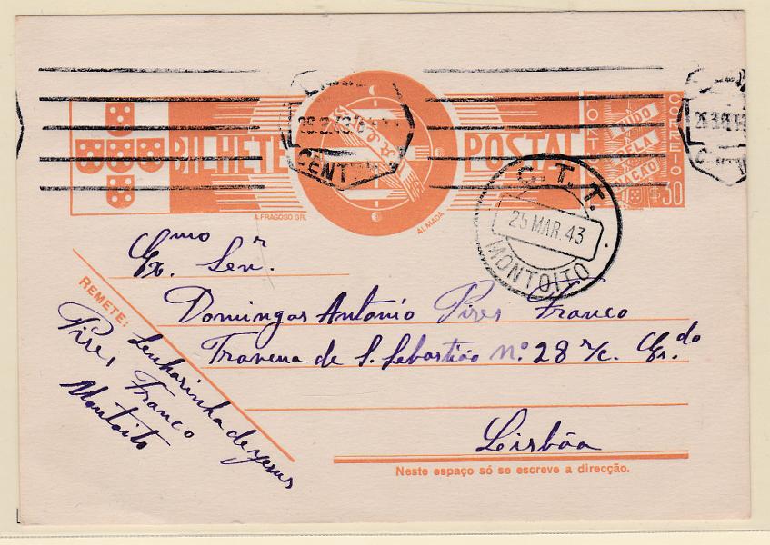 2516.jpg -     Lote:    2516      Lotes pelo Correio      Portugal       Descrição:         Carimbos circulares datados tipo 1942. 1941 &mdash; Tudo pela nação. OM94, $30. Circulado de Montoito (25.03.43) para Lisboa. Carimbo a preto de MONTOITO.        IC       Valor Base:     &euro; 6,00     Valor Venda:     Retirado     