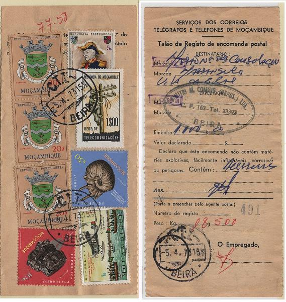 1431.jpg -     Lote:    1431            Moçambique       Descrição:         1961/1972 &mdash; Brasões + Centenário Marechal Carmona + Mineralogia + Travessia do Atlântico + Imposto Postal * Rede de Telecomunicações. Talão de Registo de Encomenda Postal datado da Beira (05.04.73) com 3 selos de 20$00 CE446, 5$00 CE517 + $50 CE519, 10$00 CE526, 1$00 CE529 + 1$00 CE IP70.        DOC       Valor Base:     &euro; 20,00     Valor Venda:     &euro;      