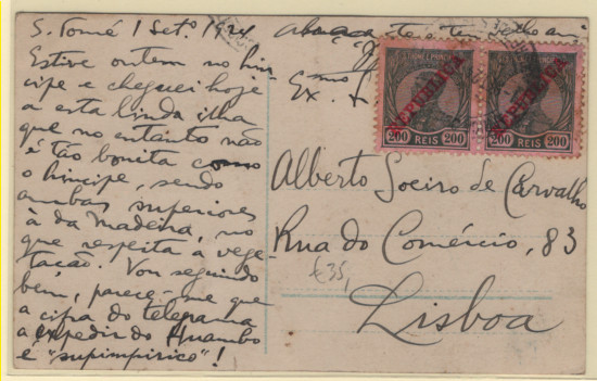 1508.jpg -     Lote:    1508            S. Tomé e Príncipe       Descrição:         1911 &mdash; D. Manuel II, com sobrecarga REPUBLICA. CE119, 200 reis. Par horizontal em postal ilustrado circulado de S. Tomé (01.09.24) para Lisboa. MB.        PI       Valor Base:     &euro; 25,00     Valor Venda:     &euro;      