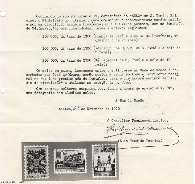 1537.jpg -     Lote:    1537            S. Tomé e Príncipe       Descrição:         1970 &mdash; Primeiro Centenário do Selo de São Tomé e Príncipe. CE400/402. Ofício da Ministério do Ultramar com as especificações da emissão e reprodução fotográfica dos selos emitidos. Pouco vulgar.        PGL       Valor Base:     &euro; 15,00     Valor Venda:     &euro;      