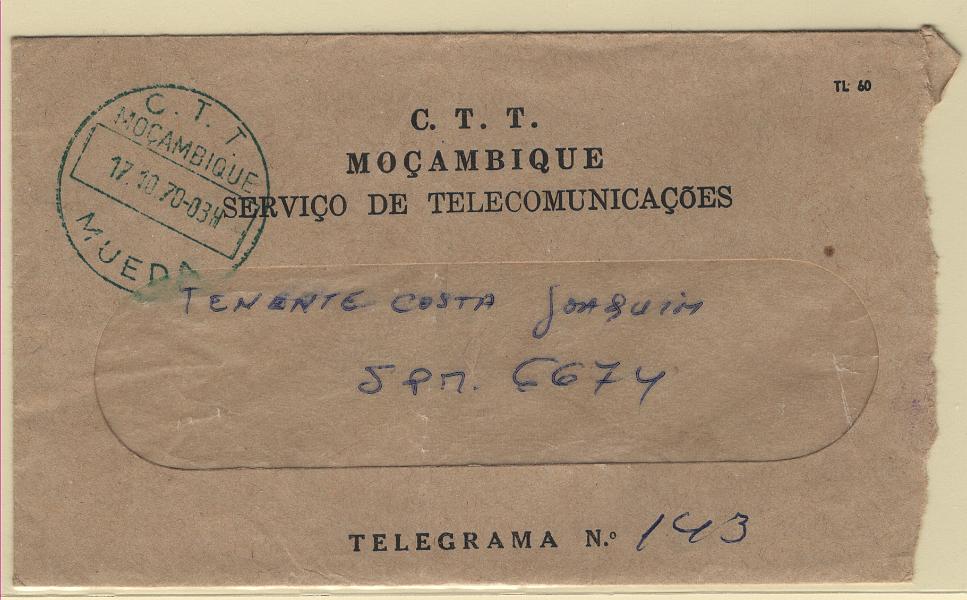 1809.jpg -     Lote:    1809            Moçambique       Descrição:         Carimbos circulares datados. Sobrescrito de telegrama Mod TL60, circulado de Mueda (17.10.70) para o SPM 6674. Carimbo batido a verde "C.T.T. / MOÇAMBIQUE / MUEDA".        Carta       Valor Base:     &euro; 25,00     Valor Venda:     &euro;      