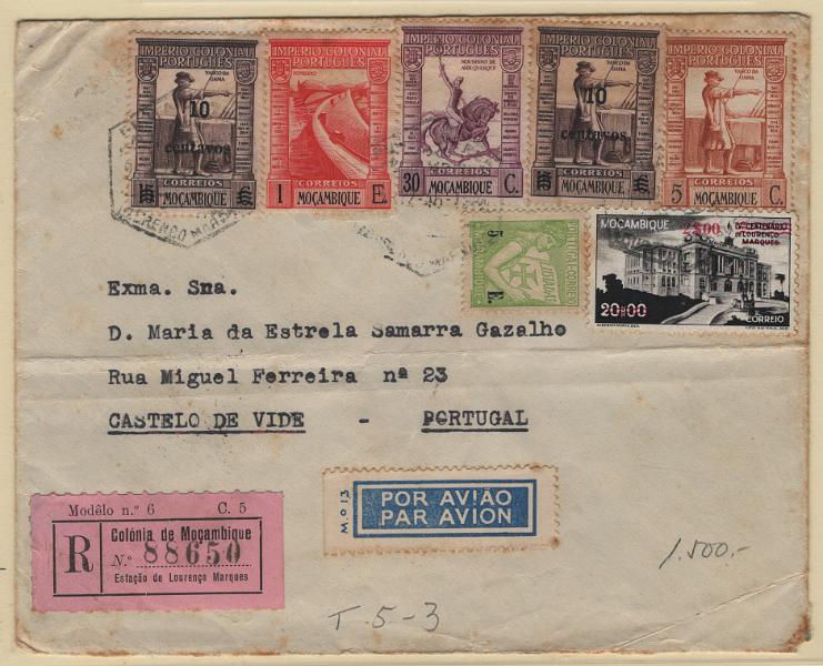 2890.jpg -     Lote:    2890      Lotes pelo Correio      Moçambique       Descrição:         1933/46 &mdash; Lusíadas + Império Colonial Português + idem, com sobretaxa + Centenário de L. Marques com sobretaxa. Sobrescrito circulado registado., de L. Marques para Castelo de Vide (?? Jan 57), franquiado.com selos de 5$00, 5 C, 30 C e 1 E, 10/15C (2) e 2$00/20$00, CE 286, 290, 294, 301, 316 e 318.        Carta       Valor Base:     &euro; 15,00     Valor Venda:     &euro;      