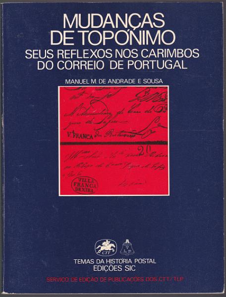 3061.jpg -     Lote:    3061      Lotes pelo Correio             Descrição:         Mudanças de Topónimos, de M. Andrade e Sousa.        Livro       Valor Base:     &euro; 6,00     Valor Venda:     &euro;      