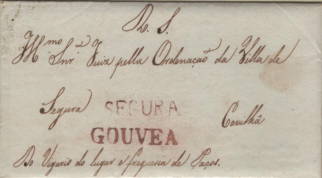 0025.jpg -     Lote:    25            Portugal       Descrição:         Gouvea / Segura &mdash; A vermelho + manuscrita a sépia, LF GVA-S1 e LF GVA ms em carta datada de Gouveia (10.05.1827) para a Covilhã, isenta de porte (RS). O interior da carta é uma fotocópia do original. Exemplar muito raro, sem defeitos nem reparações, muito bem conservado. MB e MR. Conhecidos dois exemplares. Não cotado no catálogo.         Carta       Valor Base:     &euro; 250,00     Valor Venda:     &euro;      