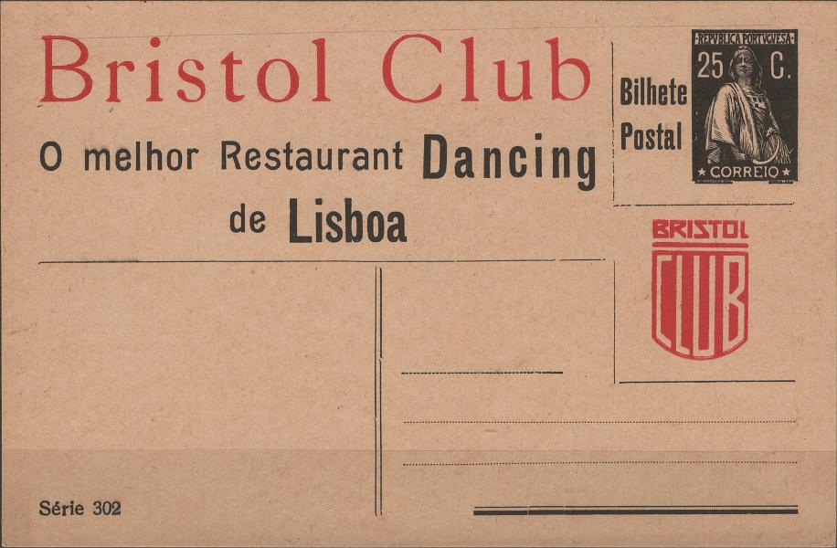 0139.jpg -     Lote:    139            Portugal       Descrição:         1926/28 &mdash; Ceres. Bilhetes Postais Particulares, com propaganda de firmas comerciais e produtos industriais. OM7, 25c preto sobre cartolina creme, editado por "BRISTOL CLUB * O MELHOR RESTAURANT DANCING DE LISBOA". Série 302, não catalogada por OM. Exemplar muito bem conservado, sem defeitos nem reparações.         IN       Valor Base:     &euro; 40,00     Valor Venda:     &euro;      