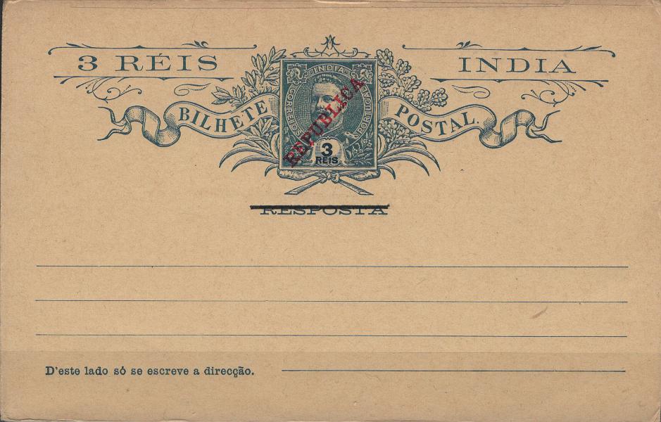 0167.jpg -     Lote:    167            Índia       Descrição:         1912 &mdash; D. Carlos I, tipo Mouchon, com sobrecarga REPUBLICA da Casa da Moeda. Bilhetes-postais de Resposta Paga separados, para serem utilizados como bilhetes postais simples. OM21, 3 reis azul. 2.ª folha "RESPOSTA". Exemplar novo, sem defeitos.         IN       Valor Base:     &euro; 25,00     Valor Venda:     &euro;      