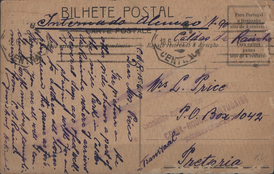 0273.jpg -     Lote:    273            1.ª Guerra Mundial       Descrição:         1914/19 &mdash; 1.ª Guerra Mundial. Internados alemães em Caldas da Rainha. Postal ilustrado redigido nas Caldas da Rainha (15.06.19) e remetido de Lisboa (18.06.19) para Pretória, isento de franquia. Carimbo batido a violeta "COMMISSION PORTUGAISE DES PRISONIERS DE GUERRE / CROIX-ROUGE PORTUGAISE / LISBONNE".         IP       Valor Base:     &euro; 50,00     Valor Venda:     &euro;      