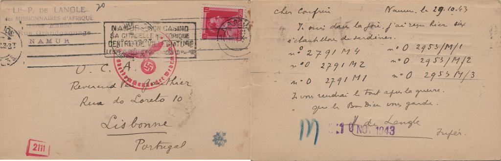 0292.jpg -     Lote:    292            2.ª Guerra Mundial       Descrição:         1939/45 &mdash; 2.ª Guerra Mundial * UNDERCOVER ADDRESS. Inteiro postal de 1F, circulado de Namur / Bélgica (29.10.43) para Lisboa * RUA DO LORETO, 10 (10.11.43) sede da O.C.A. (Office du Colis Alimentaire, para o Reverendo Guathier informando sobre a receção de três encomendas.         IC       Valor Base:     &euro; 20,00     Valor Venda:     &euro;      