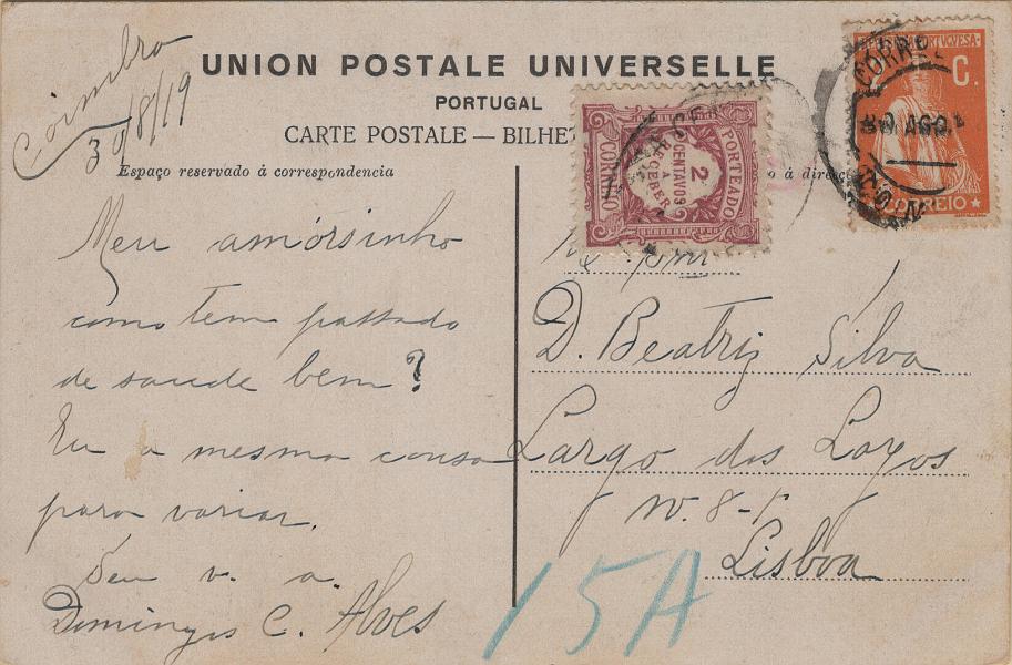 0575.jpg -     Lote:    575                   Descrição:         1917/20 &mdash; Ceres. Novas taxas e cores. Mf223b, 2c laranja, papel liso, denteado 15x14 em postal ilustrado circulado de Coimbra (30.08.19) para Lisboa. Franquiado com bilhete-postal simples em vez de bilhete postal ilustrado foi porteado com o dobro do porte em falta com selo de 2c lilás vermelho MF POR23.         PI       Valor Base:     &euro; 15,00     Valor Venda:     &euro;      