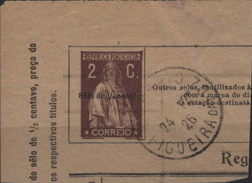 0628.jpg -     Lote:    628                   Descrição:         1926 &mdash; Ceres. Novas cores. Mf382, 2c chocolate em impresso em fragmento de impresso cos Correios, com a sobretaxa "Sêlo de &frac12; cent.", circulado da Figueira da Foz (24.12.26), obliterado com carimbo tipo francês "FIGUEIRA DA FOZ". MR.         FRG       Valor Base:     &euro; 40,00     Valor Venda:     &euro;      