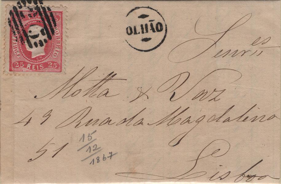 1755.jpg -     Lote:    1755            Portugal       Descrição:         Carimbo numéricos da 1.ª reforma * 1870/76 &mdash; D. Luís I. Fita curva denteados. Mf30, 25 reis carmim em carta circulada de Olhão (15.12.67) para Lisboa (17.12.67), obliterado com carimbo batido a preto "215 &mdash; OLHÃO" tipo 4.3.4 e nominativo "OLHÃO".         Carta       Valor Base:     &euro; 20,00     Valor Venda:     &euro;      