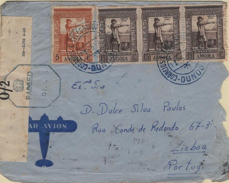 1872.jpg -     Lote:    1872            Angola       Descrição:         Carimbos circulares datados. 1938 &mdash; Império Colonial Português. Sobrescrito circulado do Dundo (13.05.43) para Lisboa (13.07.43) com trânsito por Vila Luso (17.05.43) com selos de 5c e 3x15c, Mf259 e 261. Censurado em Lusaka, na Rodésia do Norte, com cinta tipo III e carimbo a azul tipo IIA (classificação John Little). Carimbo batido a azul "DUNDO". B e R.         Carta       Valor Base:     &euro; 15,00     Valor Venda:     &euro;      