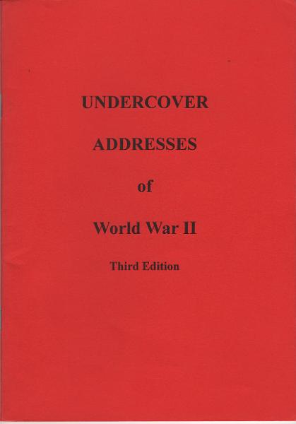 1916.jpg -     Lote:    1916                   Descrição:         Undercover Address of World War II. Terceira edição.         Livro       Valor Base:     &euro; 15,00     Valor Venda:     &euro;      