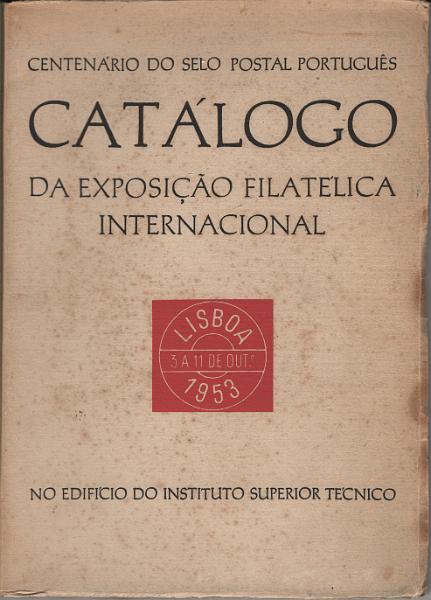 2950.jpg -     Lote:    2950      Lotes pelo Correio             Descrição:         Catálogo da Exposição Filatélica Internacional de Lisboa em1953 + número especial de "O Selo" comemorativo da Exposição, editado pela Casa Molder.         Livro       Valor Base:     &euro; 5,00     Valor Venda:     &euro;      