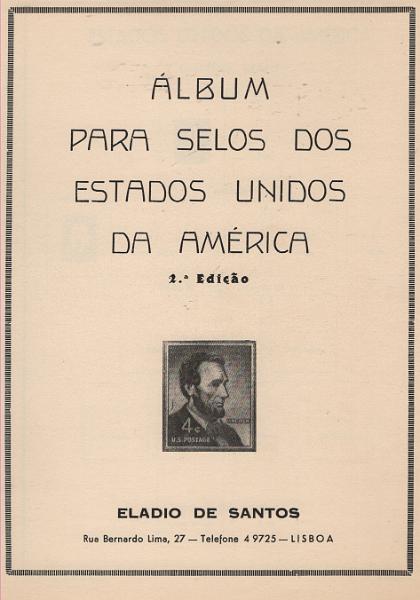 3100.jpg -     Lote:    3100      Lotes pelo Correio             Descrição:         Estados Unidos da América &mdash; Álbum Eládio dos Santos com dezenas de selos usados dos EUA. Lote a ver.         Lote       Valor Base:     &euro; 25,00     Valor Venda:     &euro;      